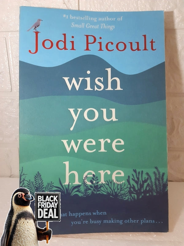 Front Cover Of The Best-Selling Book Wish You Were Here Jodi Picoult