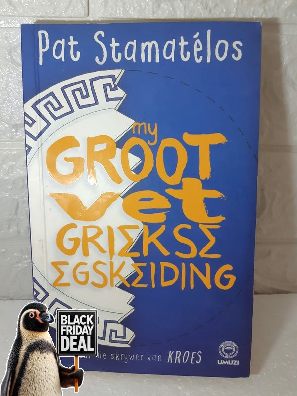 Front Cover Of The Best-Selling Book My Groot Vet Griekse Egskeiding Pat Stamatlos