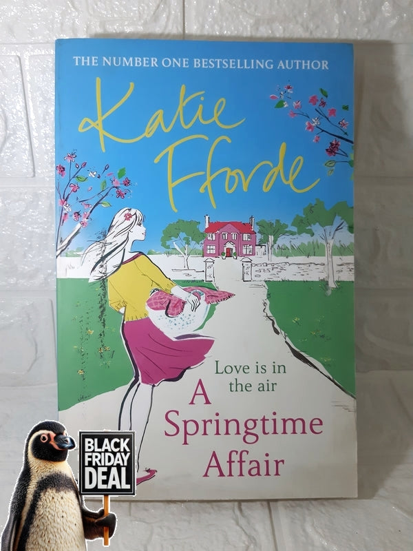 Front Cover Of The Best-Selling Book A Springtime Affair Katie Fforde