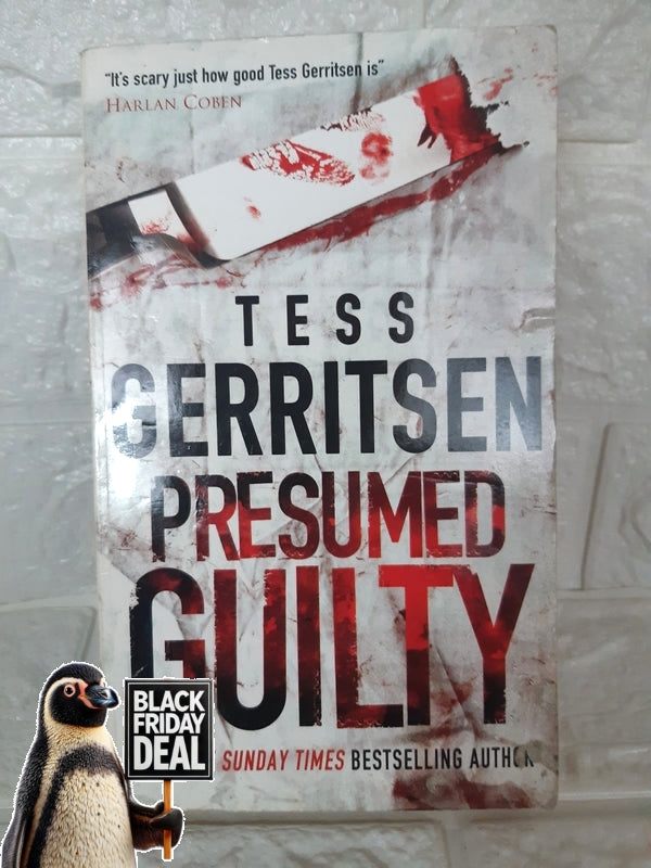 Front Cover Of The Best-Selling Book Presumed Guilty Tess Gerritsen