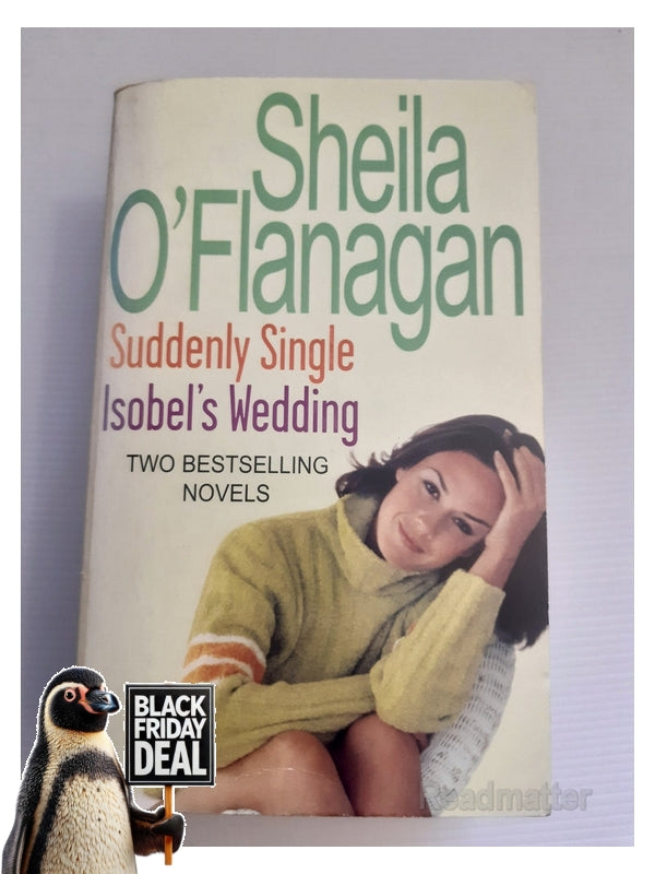 Front Cover Of The Best-Selling Book O'Flanagan 2 In 1 Suddenly Single Isobel'S Wedding Sheila O'Flanagan