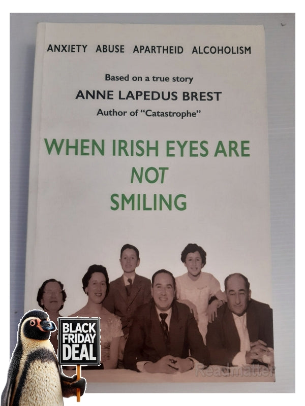 Front Cover Of The Best-Selling Book When Irish Eyes Are Not Smiling Anne Lapedus Brest