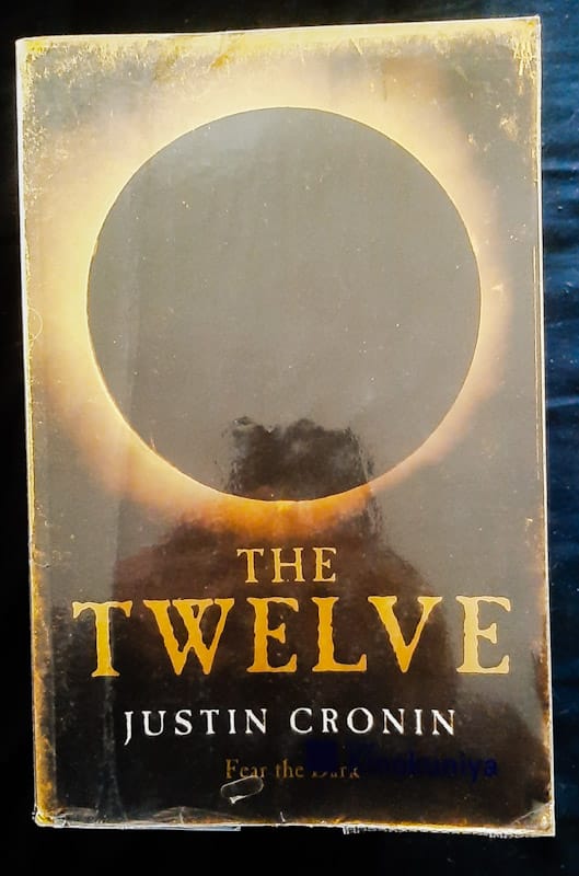 Front Cover Of The Twelve (The Passage #2) (Justin Cronin
)