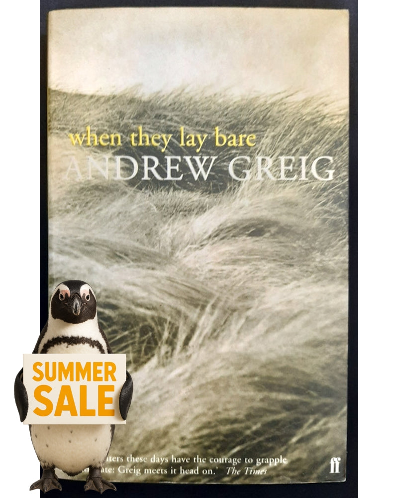 Front Cover Of When They Lay Bare (Andrew Greig)