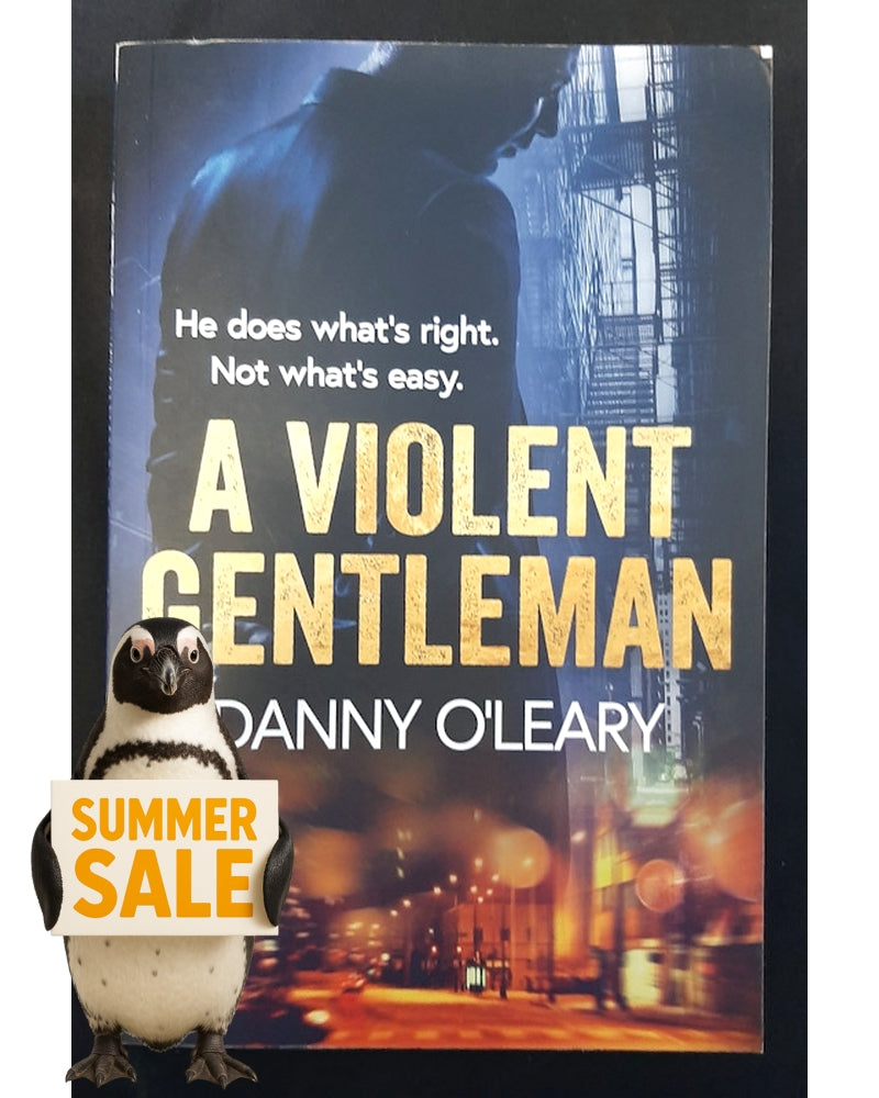 Front Cover Of A Violent Gentleman (Danny O'Leary)