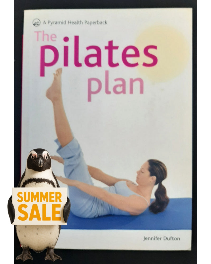 Front Cover Of The Pilates Plan (Jennifer Dufton)