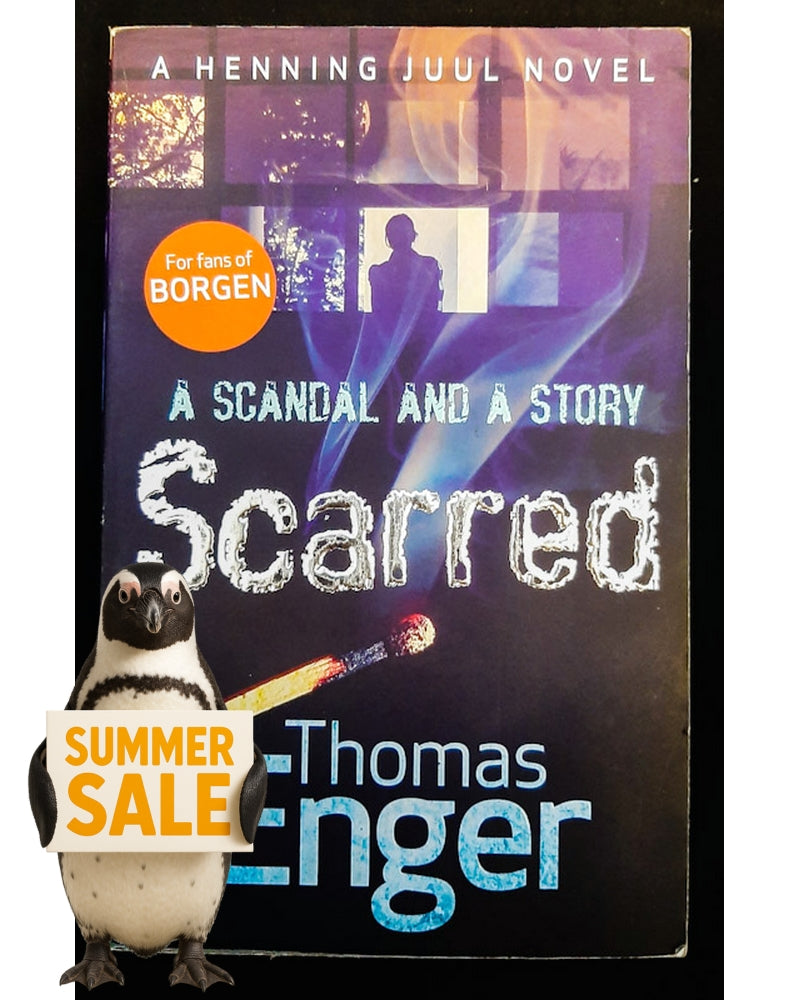 Front Cover Of Scarred (Henning Juul #3) (Thomas Enger)