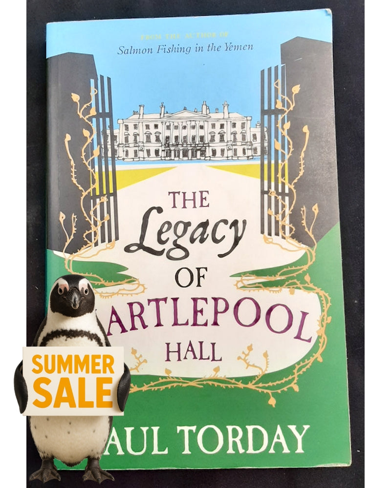 Front Cover Of The Legacy of Hartlepool Hall (Paul Torday)