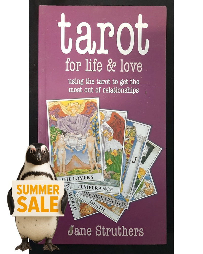 Front Cover Of Tarot for Life & Love: Using the Tarot to Get the Most Out of Relationships (Jane Struthers)