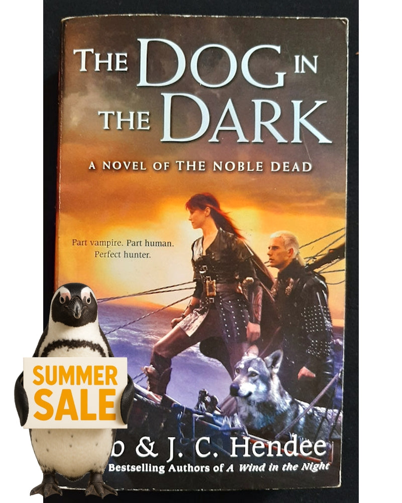 Front Cover Of The Dog in the Dark (Noble Dead Saga: Series 3 #2) (Barb Hendee)