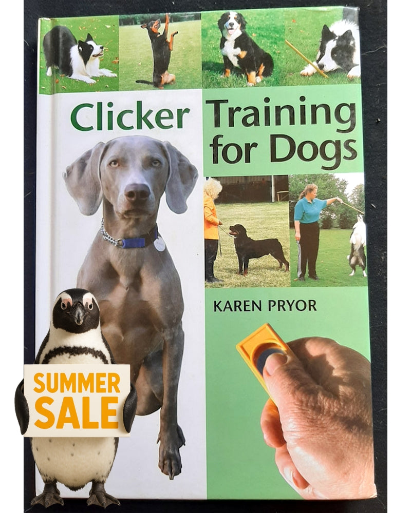 Front Cover Of Clicker Training for Dogs: Positive reinforcement that works! (Karen Pryor)
