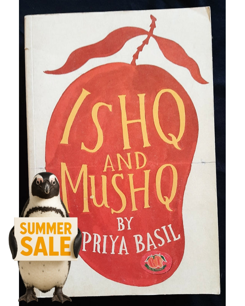 Front Cover Of Ishq And Mushq (Priya Basil)