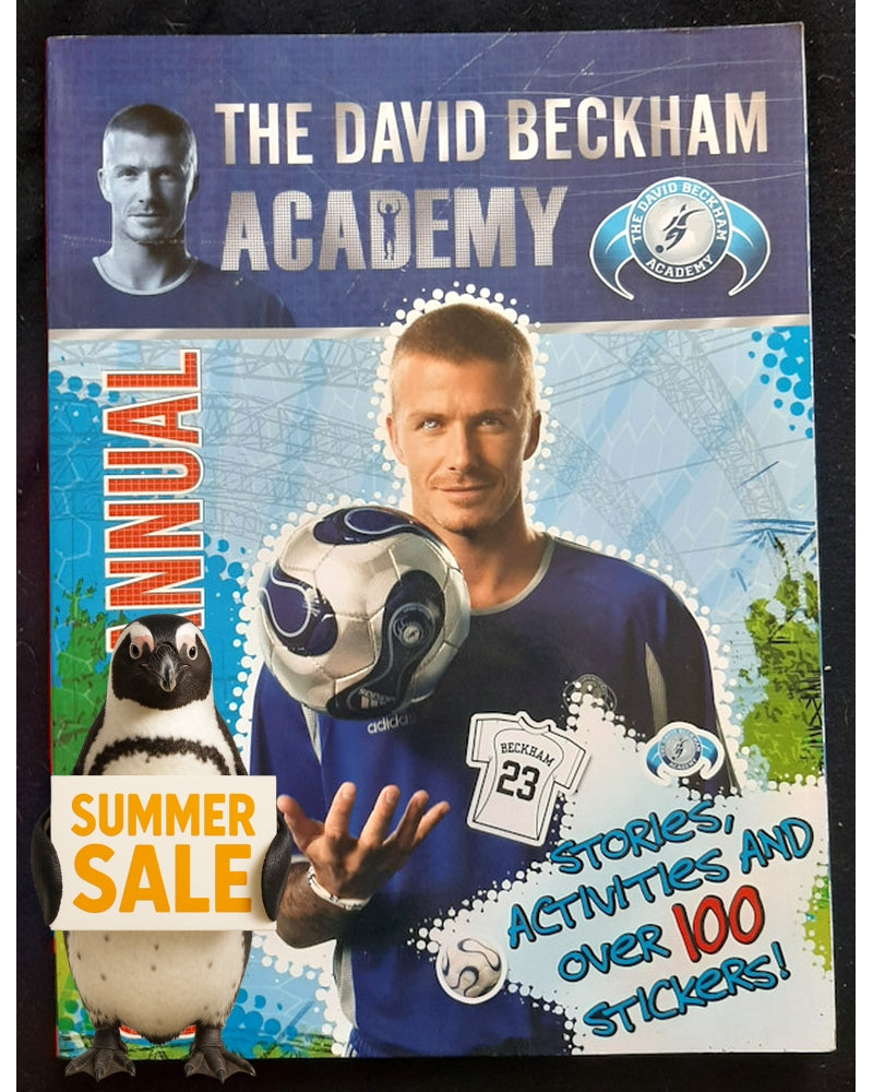 Front Cover Of Bestselling Book The David Beckham Academy: Summer Annual (Large Paperback, Extra)