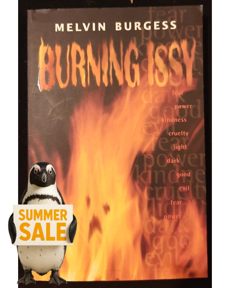 Front Cover Of Burning Issy (Melvin Burgess)