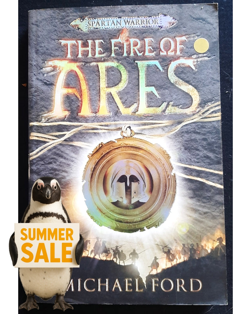 Front Cover Of The Fire of Ares (Spartan Warrior #1) (Michael Ford)