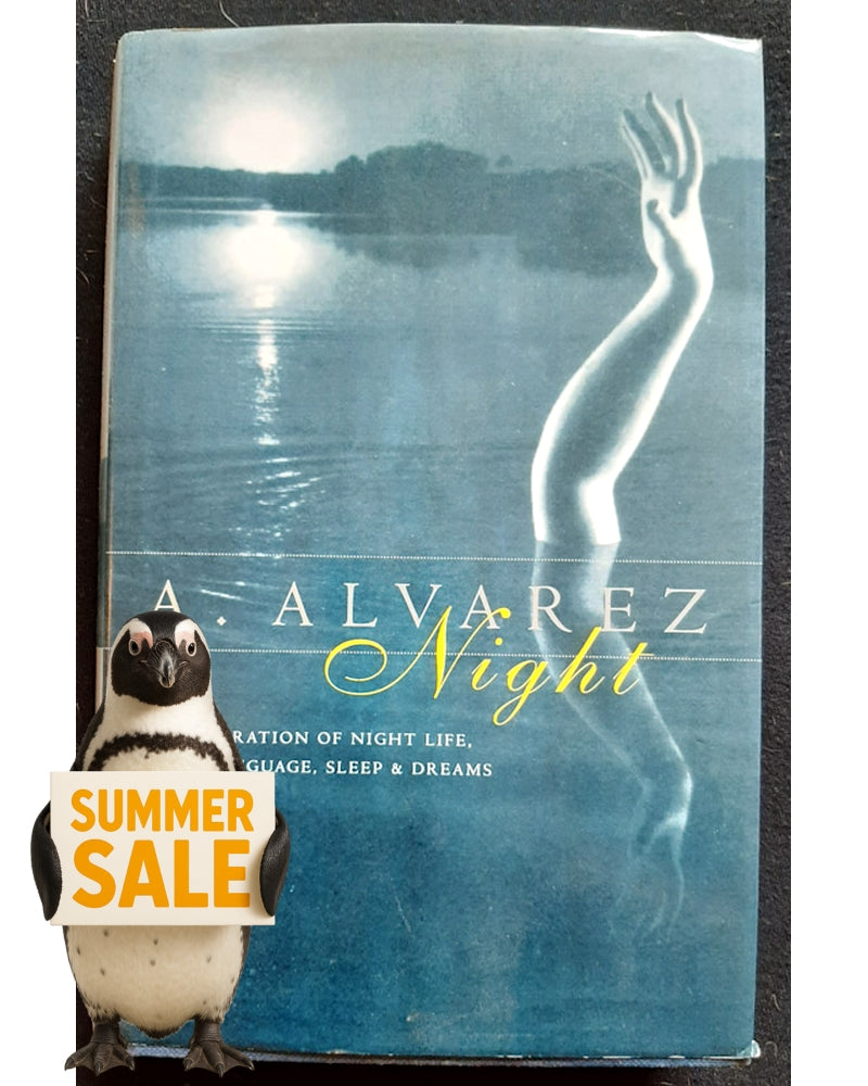 Front Cover Of Night: An Exploration of Night Life, Night Language, Sleep and Dreams (A. Alvarez)
