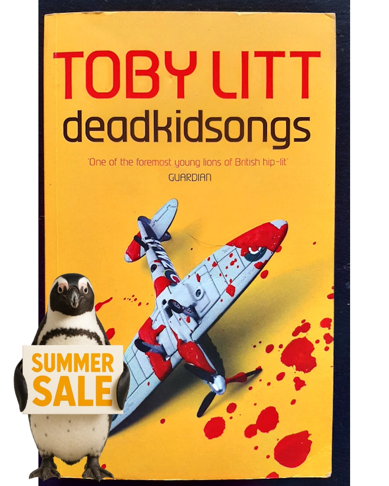 Front Cover Of deadkidsongs (Toby Litt)