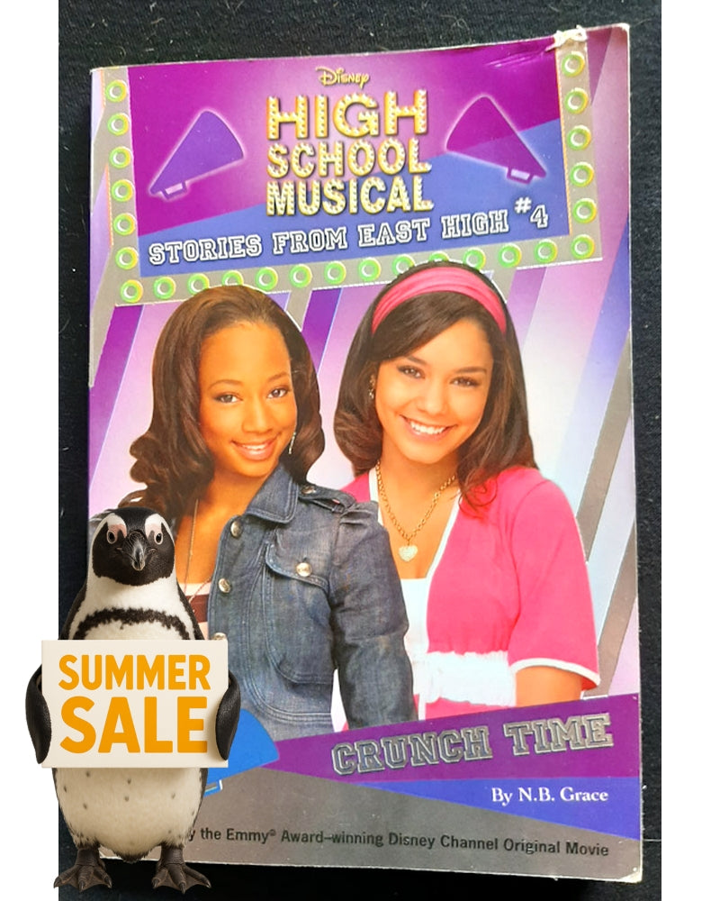 Front Cover Of Crunch Time (Stories from East High #4) High School musical (Disney)