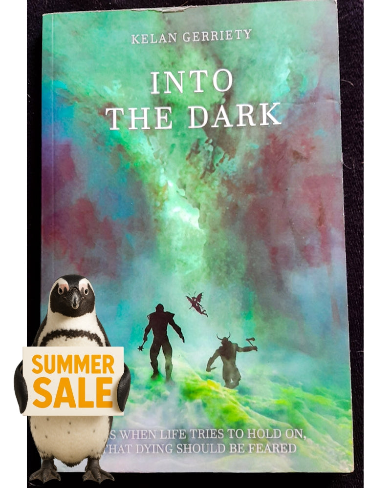 Front Cover Of Into the Dark (EON series #2) (Kelan Gerriety)