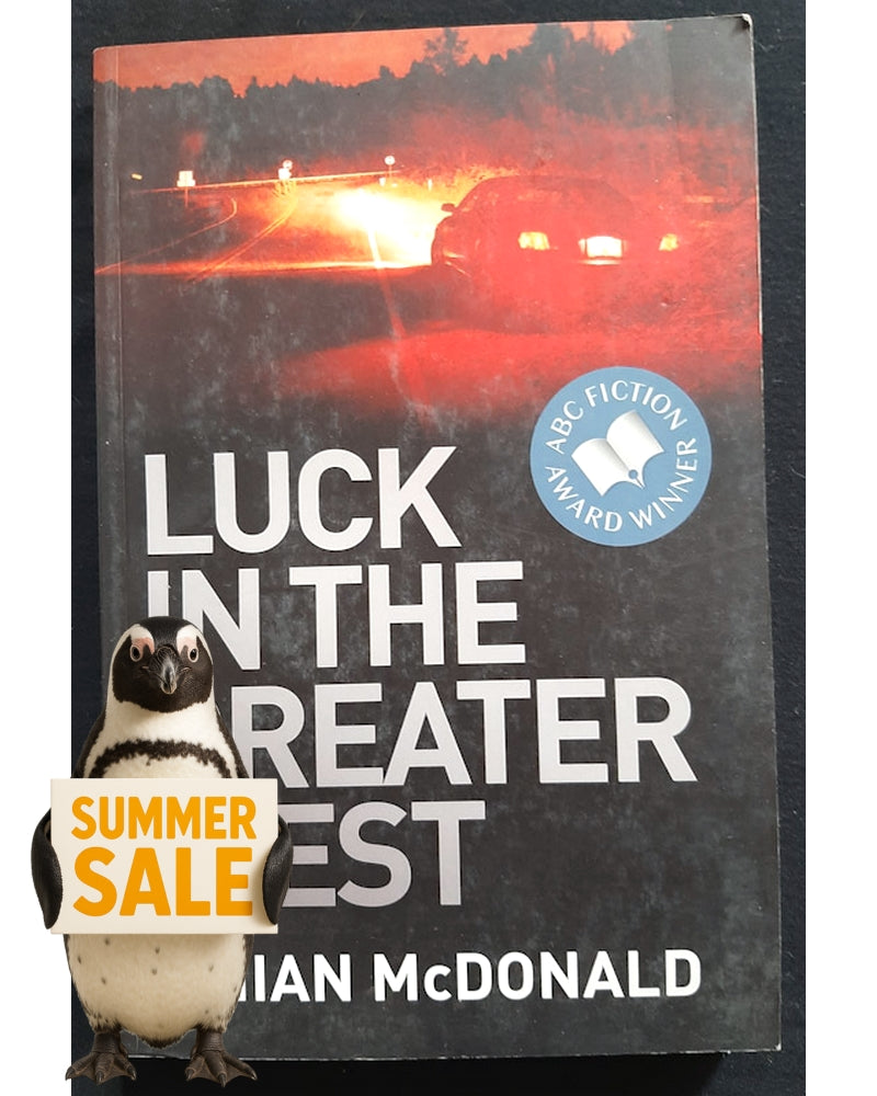 Front Cover Of Luck In The Greater West (Damian McDonald)