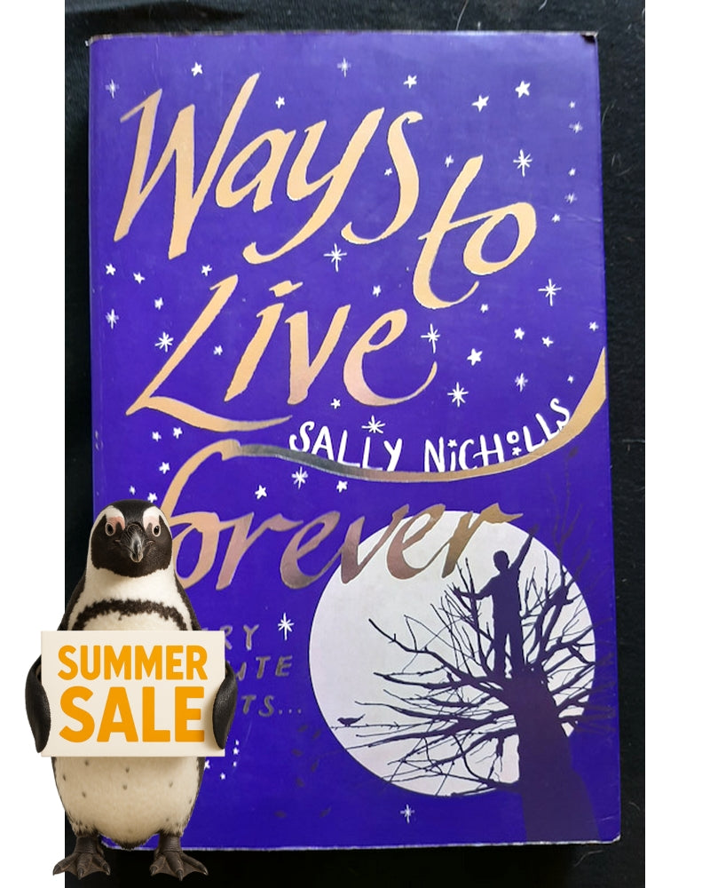 Front Cover Of Ways to Live Forever (Sally Nicholls)