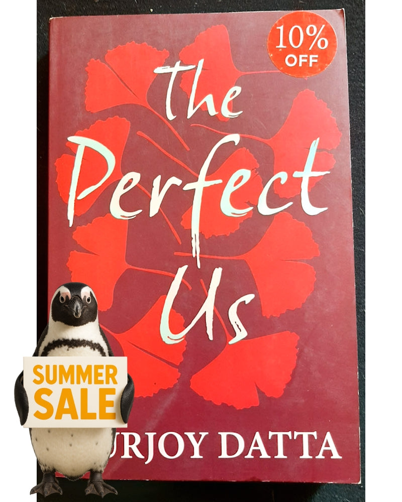 Front Cover Of Bestselling Book The Perfect Us (Datta, Durjoy)