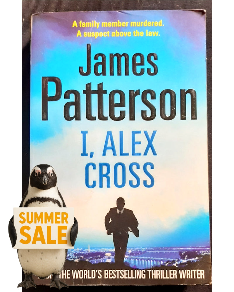 Front Cover Of I, Alex Cross (Alex Cross #16) (James Patterson)