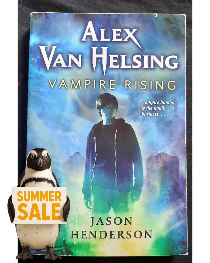 Front Cover Of Vampire Rising (Alex Van Helsing #1) (Jason Henderson)