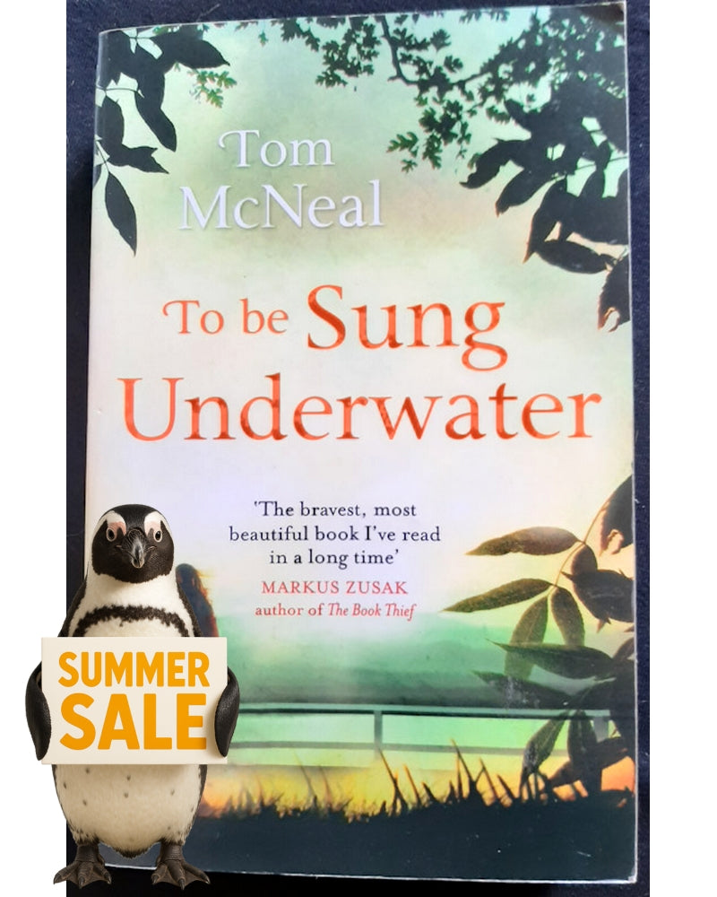 Front Cover Of To Be Sung Underwater (Tom McNeal)