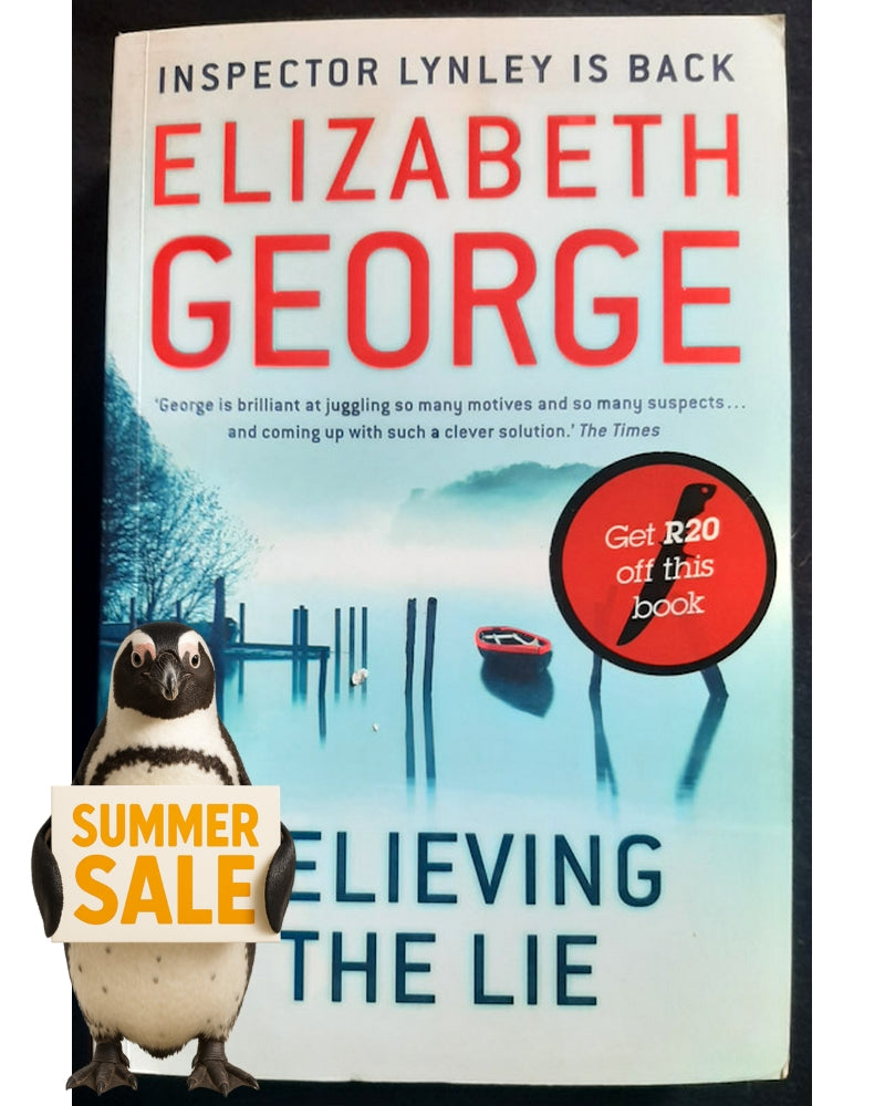 Front Cover Of Bestselling Book Believing The Lie (Inspector Lynley #17) (George, Elizabeth)