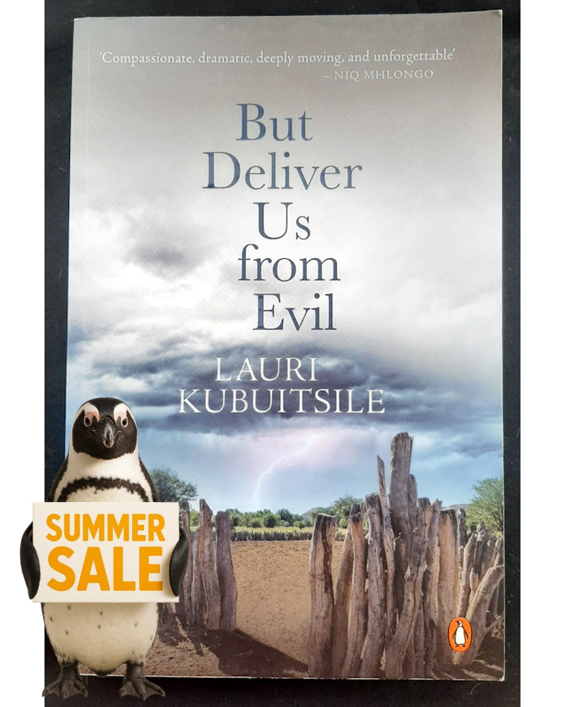 Front Cover Of Bestselling Book But Deliver Us From Evil (Kubuitsile, Lauri)