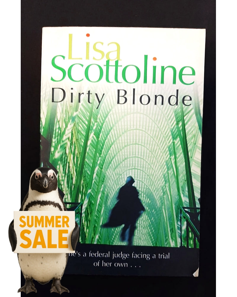 Front Cover Of Dirty Blonde (LISA SCOTTOLINE)