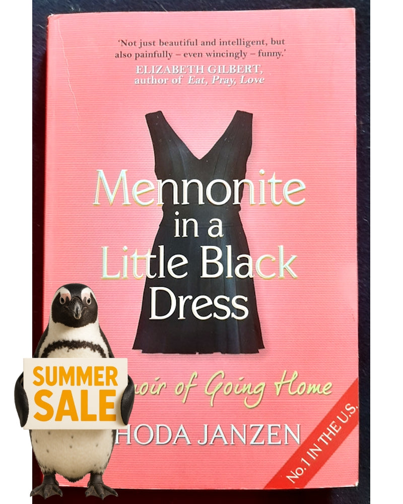 Front Cover Of Mennonite in a Little Black Dress: A Memoir of Going Home (Mennonite #1) (Rhoda Janzen)