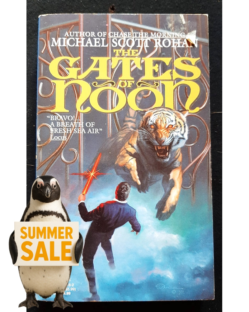 Front Cover Of The Gates of Noon (The Spiral #2) (Michael Scott Rohan)