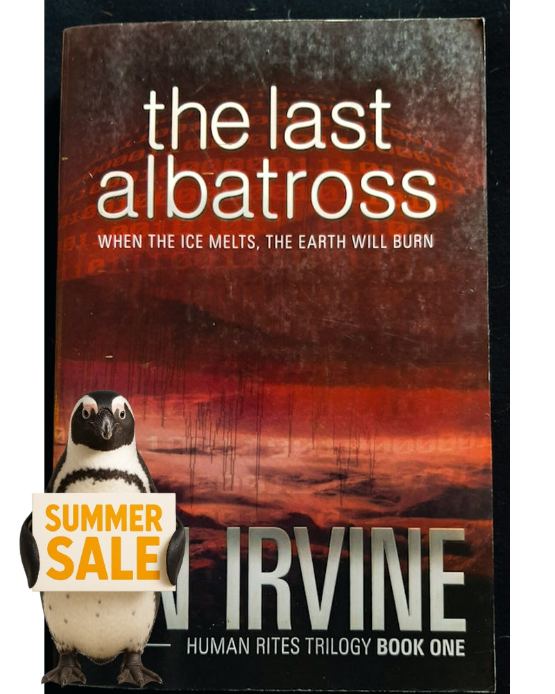 Front Cover Of The Last Albatross (Human Rites #1) (Ian Irvine)