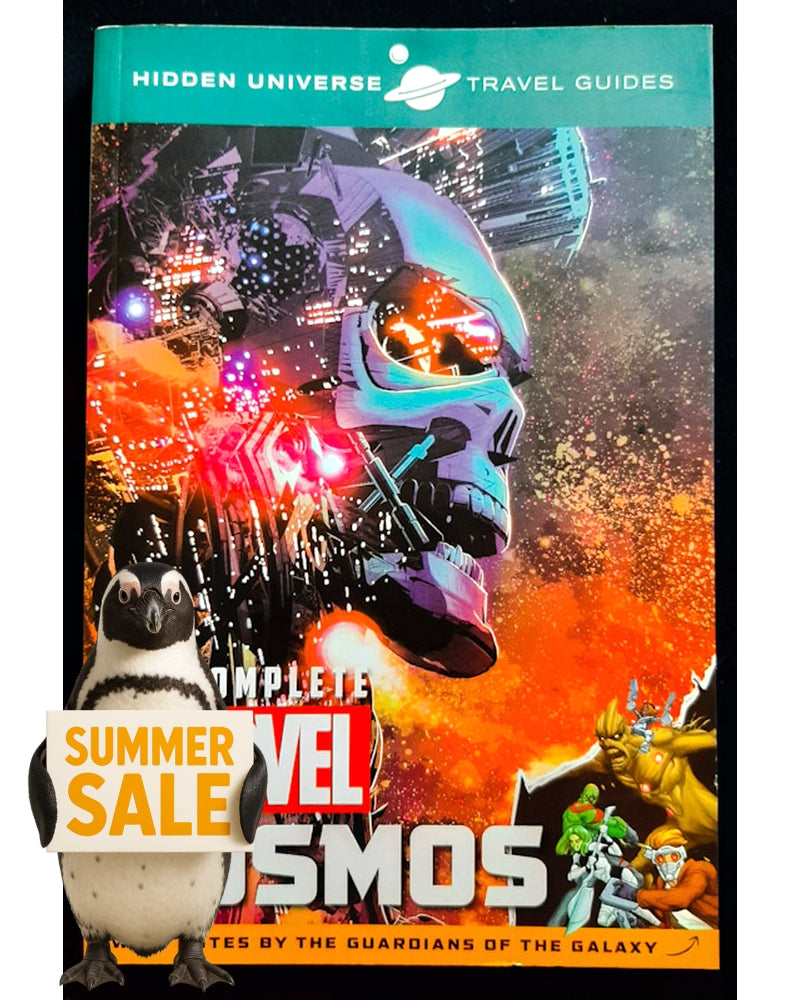 Front Cover Of Hidden Universe Travel Guides: The Complete Marvel Cosmos: With Notes by the Guardians of the Galaxy (Large Paperback)