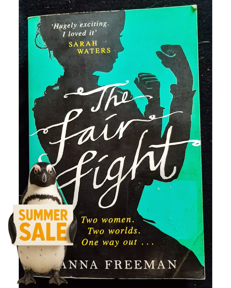 Front Cover Of The Fair Fight (Anna Freeman)