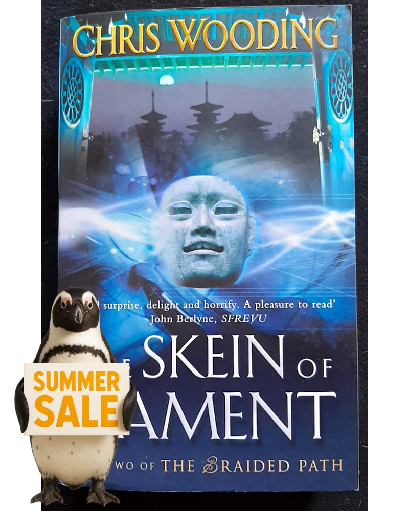 Front Cover Of The Skein of Lament (Braided Path #2) (Chris Wooding)