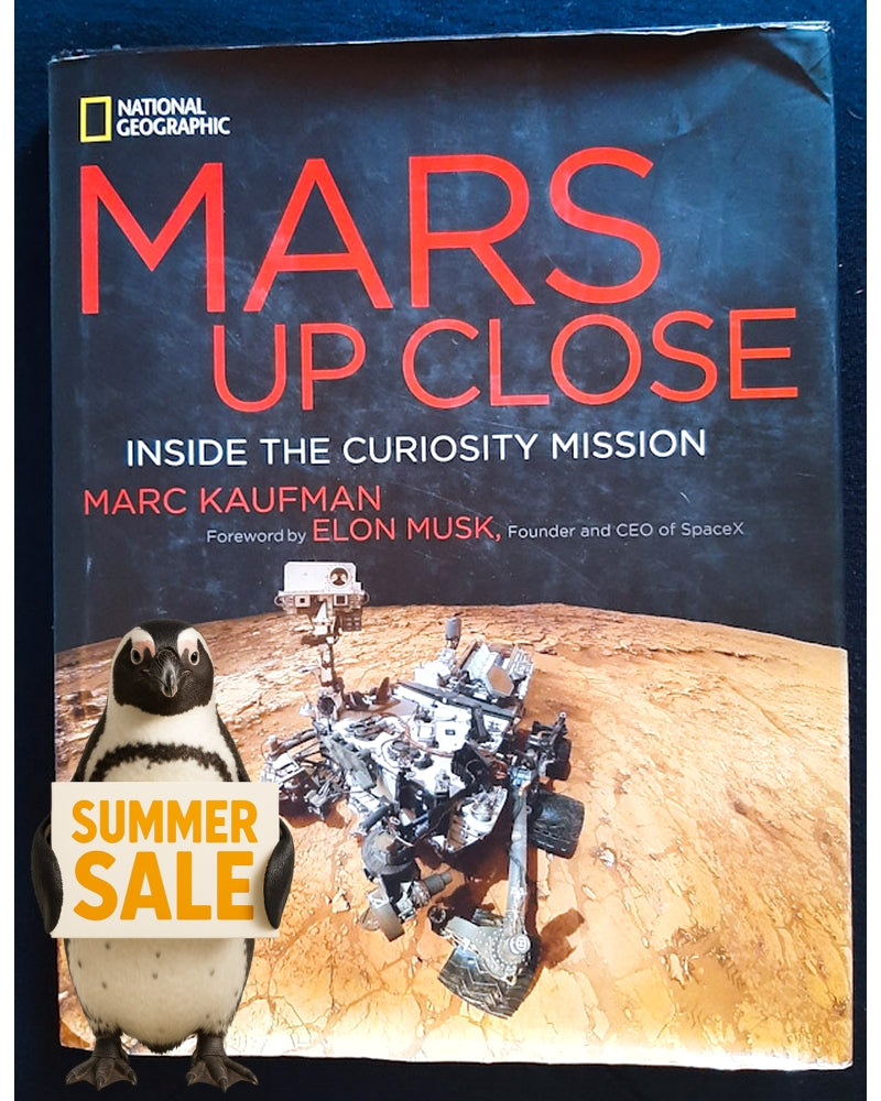 Front Cover Of Mars Up Close: Inside the Curiosity Mission (Mark Kaufman)