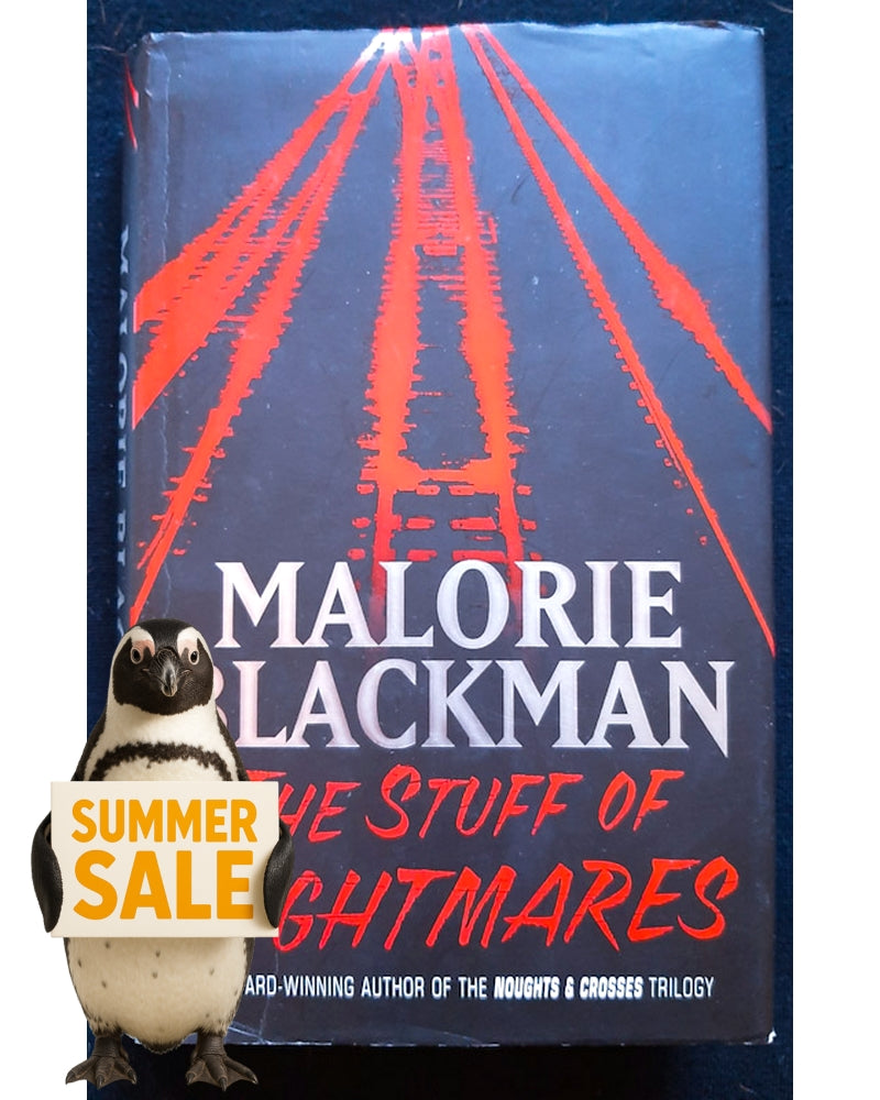 Front Cover Of The Stuff of Nightmares (Malorie Blackman)