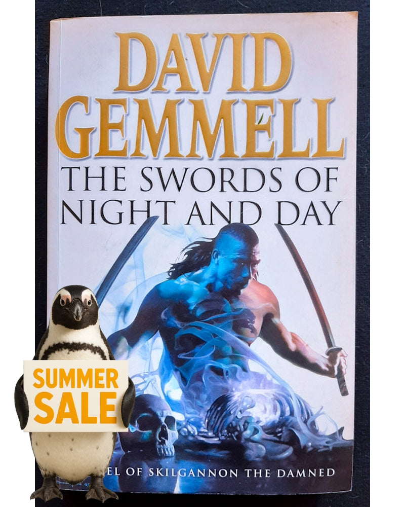 Front Cover Of The Swords of Night and Day (The Drenai Saga #11) (David Gemmell)