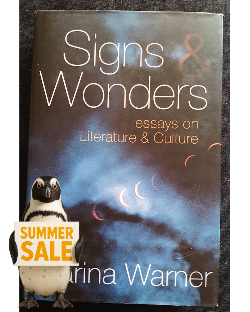 Front Cover Of Signs and Wonders: Essays on Literature and Culture (Marina Warner)