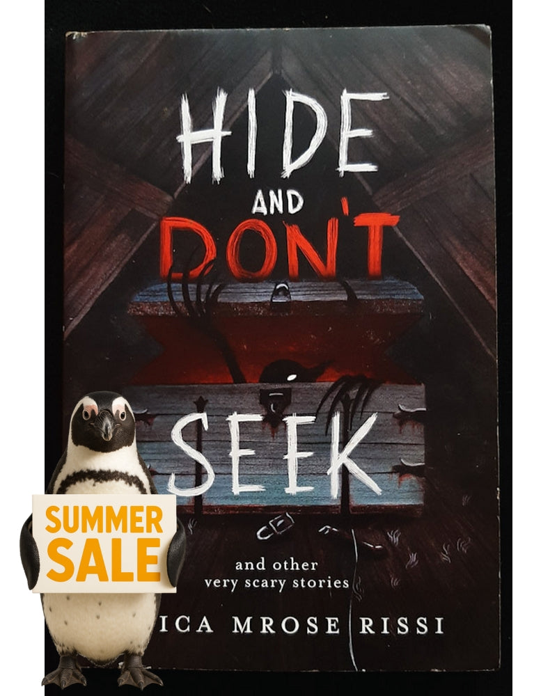 Front Cover Of Hide and Don't Seek: And Other Very Scary Stories (Anica Mrose Rissi)