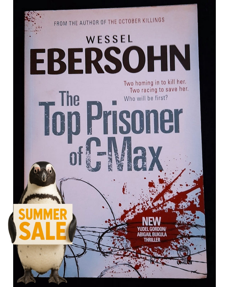 Front Cover Of The Top Prisoner of C-Max (Wessel Ebersohn)