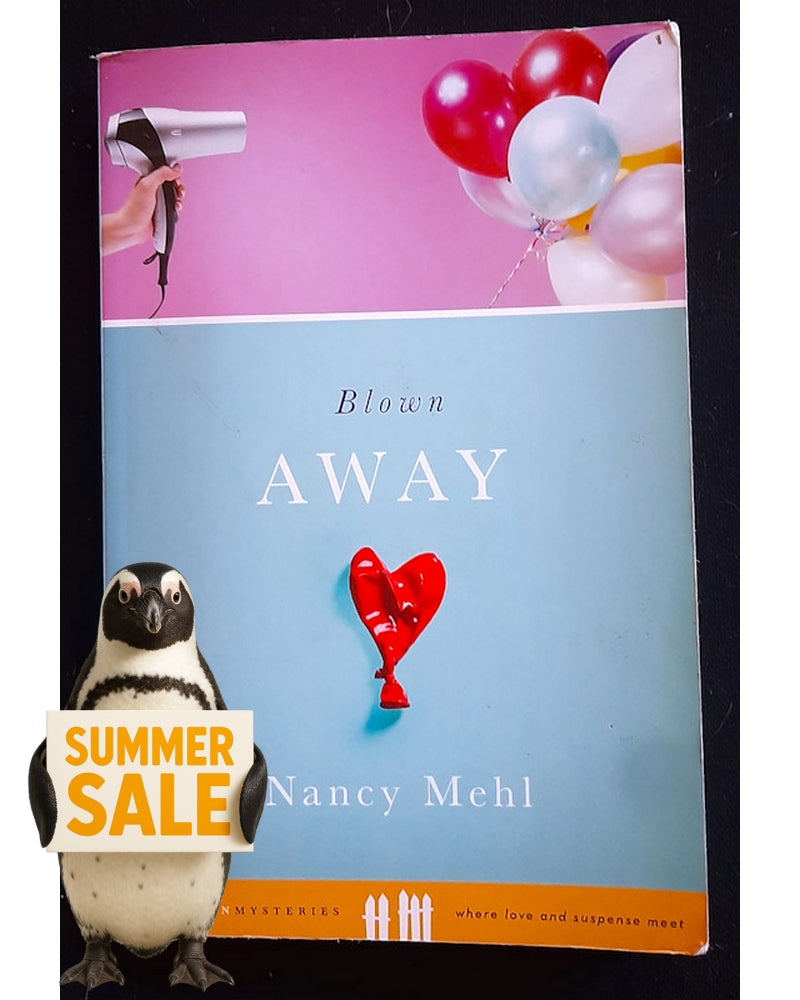 Front Cover Of Blown Away (Nancy Mehl)