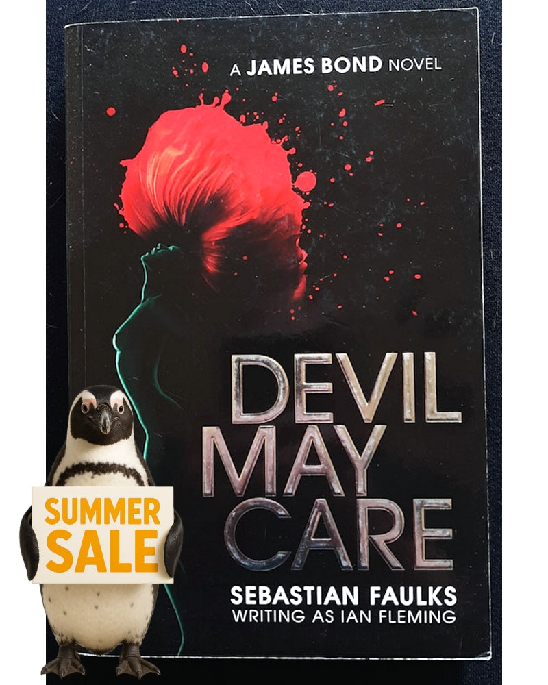 Front Cover Of Devil May Care (James Bond - Extended Series #44) (Sebastian Faulks writing as Ian Fleming)
