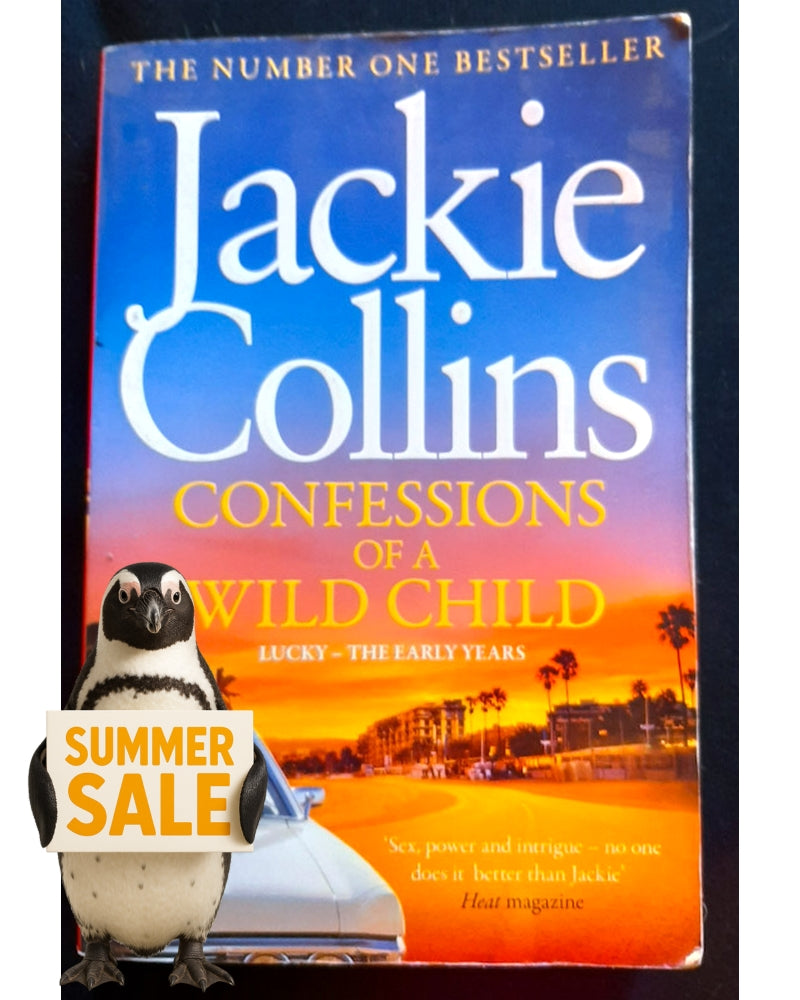 Front Cover Of Confessions of a Wild Child (Lucky Santangelo #9) (Jackie Collins)