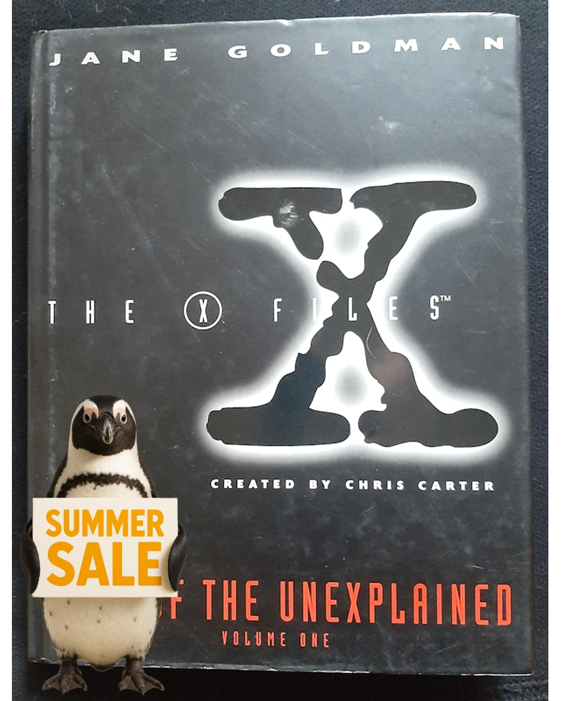 Front Cover Of The X-Files Book of the Unexplained: Volume 1 (Jane Goldman)