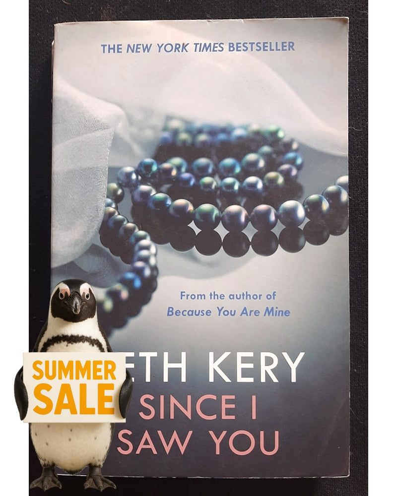 Front Cover Of Since I Saw You (Because You Are Mine #4) (Beth Kery)