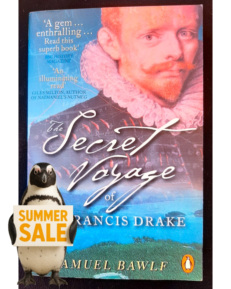 Front Cover Of The Secret Voyage of Sir Francis Drake (Samuel Bawlf)